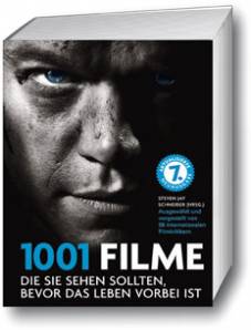 1001 Filme die Sie sehen sollten, bevor das Leben vorbei ist Übersetzung a.d. Englischen von Maja Ueberle-Pfaff. 
7. aktualisierte Ausgabe.