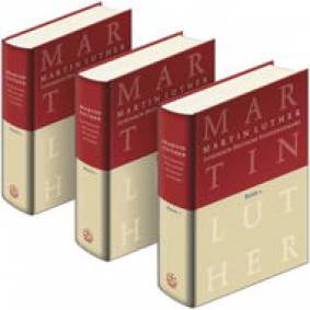 Martin Luther Lateinisch-Deutsche Studienausgabe, 3 Bde. Hrsg. v. Wilfried Härle, Johannes Schilling u. Günther Wartenberg