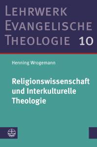 Religionswissenschaft und Interkulturelle Theologie Studienausgabe