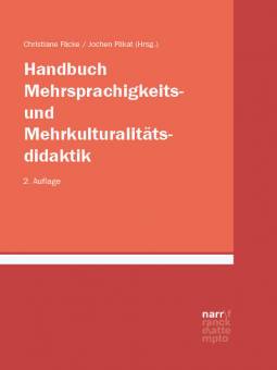Handbuch Mehrsprachigkeits- und Mehrkulturalitätsdidaktik  2., aktualisierte und ergänzte Auflage 2026