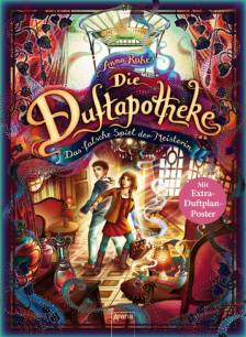 Das falsche Spiel der Meisterin Die Duftapotheke (3)