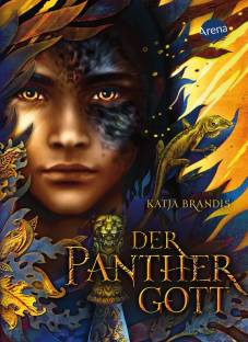 Der Panthergott: Spannende Gestaltwandler-Fantasy „Woodwalkers“-Bestsellerautorin Katja Brandis