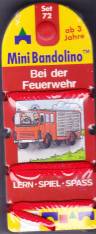 Mini Bandolino: Bei der Feuerwehr Lern- Spiel-Spass