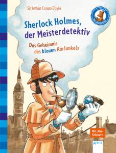 Sherlock Homes, der Meisterdetektiv Das Geheimnis des blauen Karfunkels