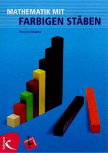 Mathematik mit farbigen Stäben  Lernbuch Verlag