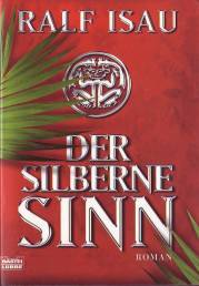 Der silberne Sinn