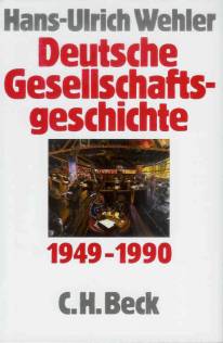 Deutsche Gesellschaftsgeschichte, Bd. 5 Bundesrepublik und DDR 1949-1990