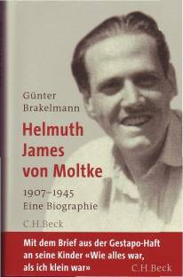 Helmuth James von Moltke 1907-1945. Eine Biographie