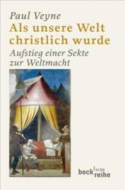Als unsere Welt christlich wurde Aufstieg einer Sekte zur Weltmacht Aus dem Französischen von Matthias Grässlin
Titel der französischen Originalausgabe:
Quand notre monde est devenu chrétien (312-394)
Éditions Albin Michel, A.A. - Paris 2007