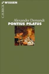 Pontius Pilatus  Das Werk ist Teil der Reihe:
(Beck`sche Reihe: bsr - C.H. Beck Wissen;2747)
