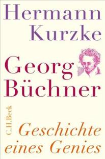 Georg Büchner Geschichte eines Genies