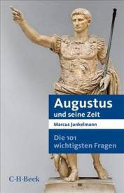Die 101 wichtigsten Fragen - Augustus und seine Zeit  Das Werk ist Teil der Reihe:
(C.H.Beck Paperback;7041)