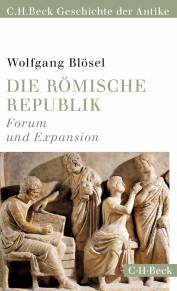Die Römische Republik Forum und Expansion Das Werk ist Teil der Reihe:
(C.H.Beck Paperback; 6154)
