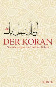 Der Koran  Neu übertragen von Hartmut Bobzin 3., überarbeitete Auflage, 2019 

Illustriert von: Shahid Alam