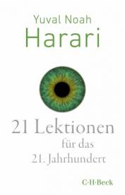 21 Lektionen für das 21. Jahrhundert  6. Auflage 2020 

Aus dem Englischen von Andreas Wirthensohn
