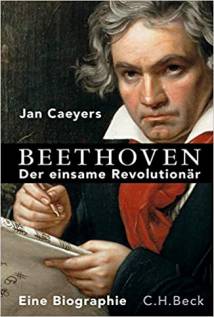 Beethoven Der einsame Revolutionär