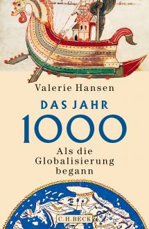 Das Jahr 1000 Als die Globalisierung begann