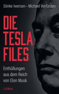 Die Tesla-Files Enthüllungen aus dem Reich von Elon Musk