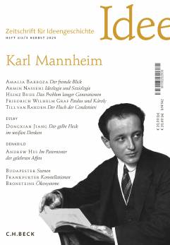 Zeitschrift für Ideengeschichte XIX/H. 3 Herbst 2025 Karl Mannheim