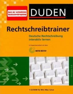 Duden Rechtschreibtrainer Deutsche Rechtschreibung interaktiv lernen  in Zusammenarbeit mit dem Goethe-Institut
Version 1.0