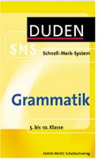 Grammatik 5. bis 10. Klasse Duden SMS - Schnell-Merk-System