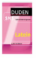 Latein 5. bis 10. Klasse DUDEN SMS Schnell-Merk-System