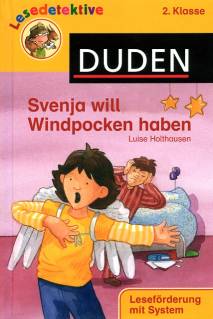 Svenja will Windpocken haben 2. Klasse Leseförderung mit System