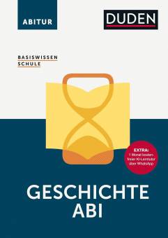 Basiswissen Schule – Geschichte Abi  Extra: 1 Monat kostenfreier KI-Lerntutor über WhatsApp