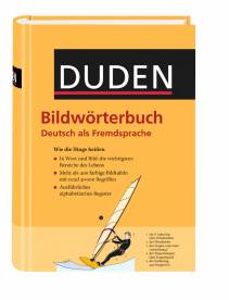 Duden - Bildwörterbuch Deutsch als Fremdsprache - Wie die Dinge heißen