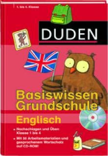 Basiswissen Grundschule  Englisch - Nachschlagen und Üben Klasse 1 bis 4
- Mit 50 Arbeitsmaterialien und gesprochenem Wortschatz auf CD-ROM!
