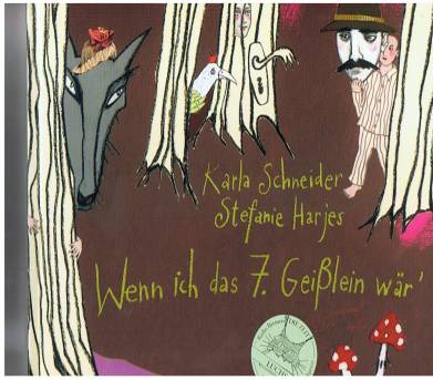 Wenn ich das 7. Geißlein wär´