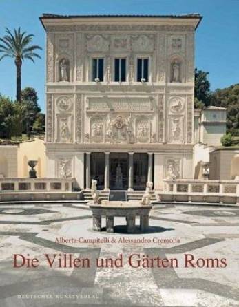 Die Villen und Gärten Roms
