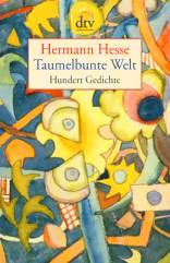 Taumelbunte Welt Hundert Gedichte