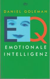 EQ. Emotionale Intelligenz
