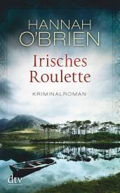 Irisches Roulette  Kriminalroman