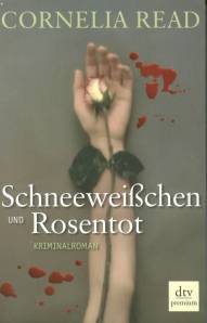 Schneeweißchen und Rosentot Kriminalroman