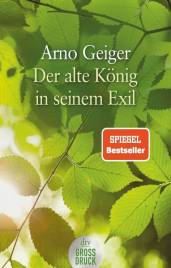 Der alte König in seinem Exil   6. Aufl.