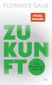 Zukunft Eine Bedienungsanleitung