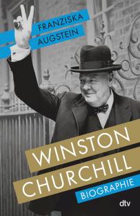 Winston Churchill  Biographie 2. Auflage