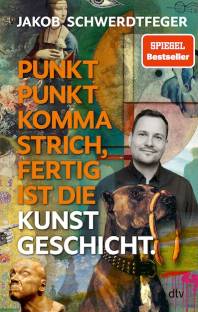 Punkt Punkt Komma Strich, fertig ist die Kunstgeschicht