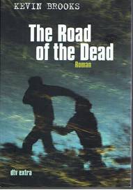 The Road of the Dead  Roman