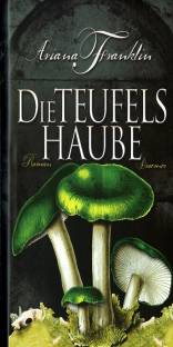 Die Teufelshaube Roman