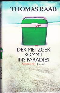 Der Metzger kommt ins Paradies