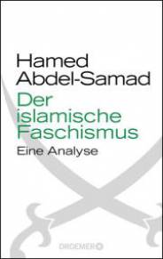 Der islamische Faschismus Eine Analyse