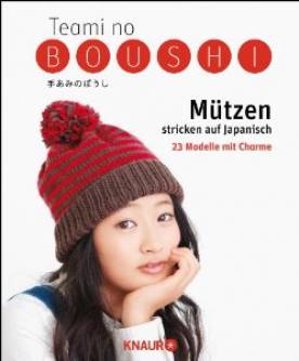 Teami no Boushi Mützen stricken auf japanisch 23 Modelle mit Charme