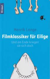Filmklassiker für Eilige Und am Ende kriegen sie sich doch