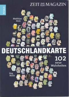 Deutschlandkarte 102 neue Wahrheiten