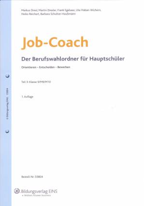 Job Coach: 9/9M, M10 Der Berufswahlordner für Hauptschüler