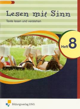 Lesen mit Sinn 8 Texte lesen und verstehen