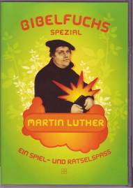 Bibelfuchs spezial: Martin Luther Ein Spiel- und Rätselspaß  CD-ROM in Klarsichtbox
